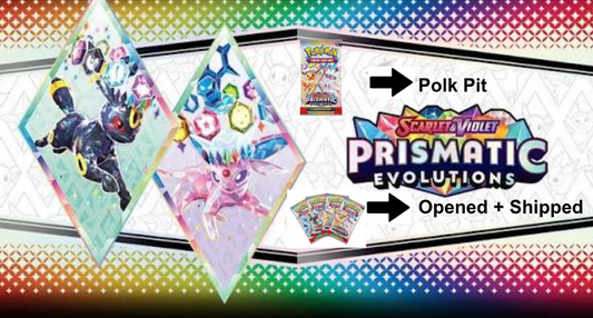 Polk Pit - Prismatic Evolutions (Live Event Only)